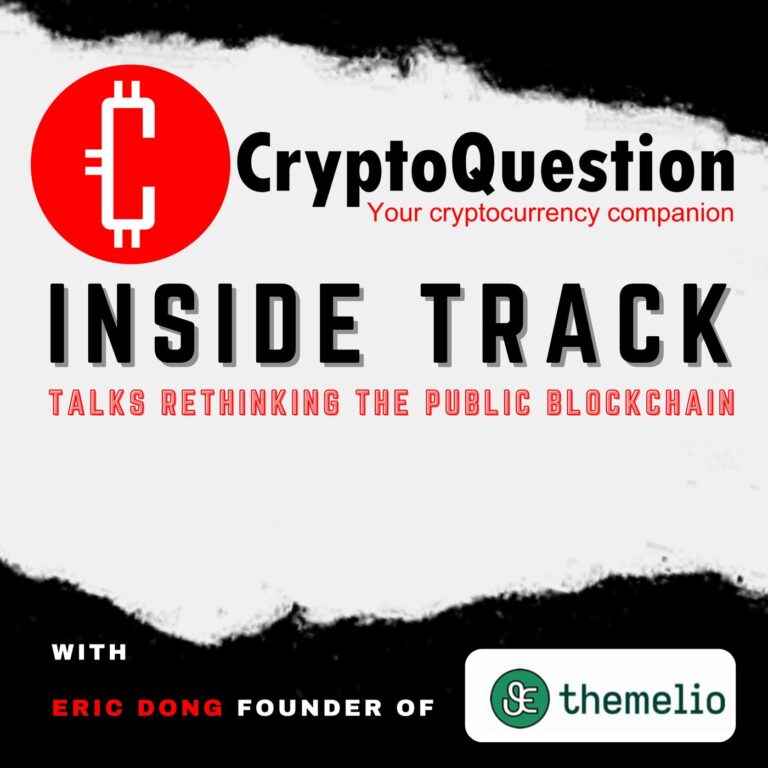 Inside Track with Eric Dong – Founder of Themelio
